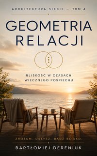 GEOMETRIA RELACJI - Bartłomiej Dereniuk - ebook