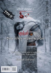 Yōkai. Cień, który nosimy w sobie. Opowieści z czasów shōgunatu Tokugawa - Michał Sobieraj - ebook