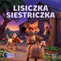 Lisiczka siestriczka - Opracowanie zbiorowe - audiobook