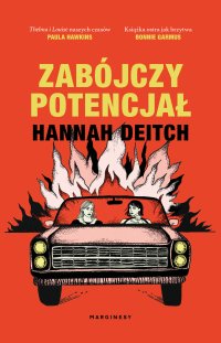 Zabójczy potencjał - Hannah Deitch - ebook