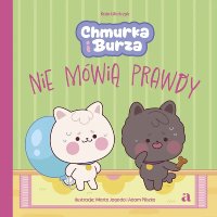 Chmurka i Burza nie mówią prawdy - Kaja Wietrzyk - ebook