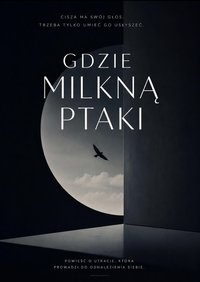 Gdzie milkną ptaki - Bruno Blonski - ebook