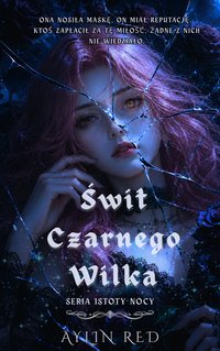 Świt Czarnego Wilka - Aylin Red - ebook