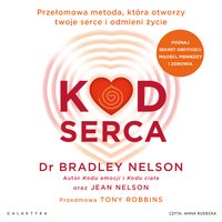 Kod serca - Bradley Nelson - audiobook
