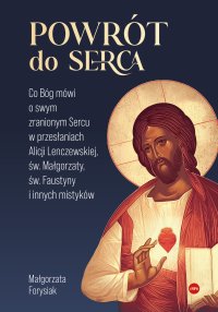 Powrót do Serca - Małgorzata Forysiak - ebook