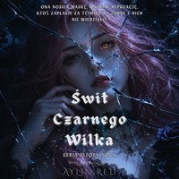 Świt Czarnego Wilka - Aylin Red - audiobook