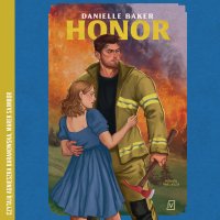 Honor - Danielle Baker - audiobook