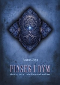 Piasek i dym - Joanna Stoga - ebook
