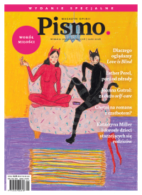 Pismo. Wydanie specjalne. Wokół miłości - Karolina Lewestam - eprasa