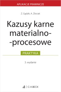 Kazusy karne materialno-procesowe - Zuzanna Gądzik - ebook