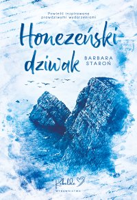 Honezeński dziwak - Barbara Staroń - ebook