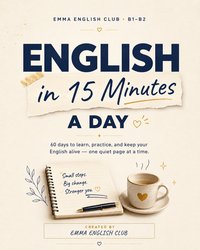 English in 15 Minutes a Day - Emma English Club - ebook