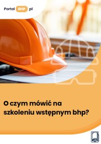 O czym mówić na szkoleniu wstępnym bhp? - Kamil Szyszkiewicz - ebook