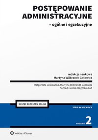 Postępowanie administracyjne - ogólne i egzekucyjne - Dagmara Gut - ebook