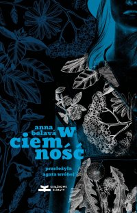 W ciemność - Anna Bolava - ebook
