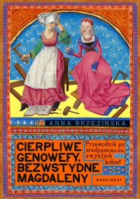 Cierpliwe Genowefy, bezwstydne Magdaleny - Anna Brzezińska - ebook