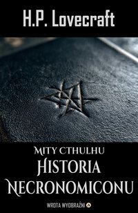 Historia Necronomiconu - H.P. Lovecraft - ebook