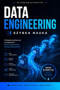 Data Engineering szybka nauka - Bruno Blonski - ebook