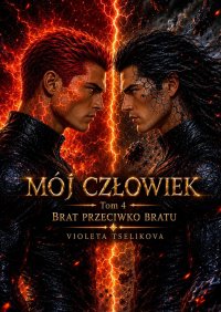 Mój Człowiek - Violeta Tselikova - ebook