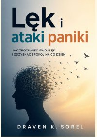 Lęk i ataki paniki - Draven Sorel - ebook