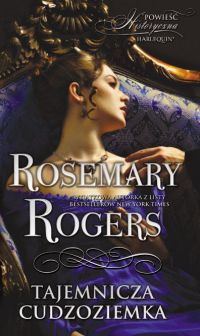 Tajemnicza cudzoziemka - Rosemary Rogers - ebook