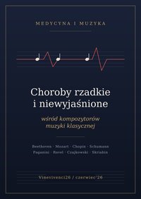 Choroby rzadkie i niewyjaśnione wśród kompozytorów muzyki klasycznej - A.J. Zela - ebook