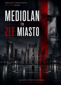 Mediolan to złe miasto - Bruno Blonski - ebook