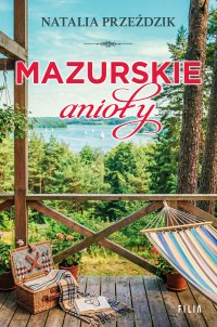 Mazurskie anioły - Natalia Przeździk - ebook