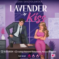 Lavender Kiss - Ludka Skrzydlewska - audiobook
