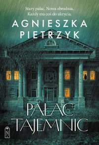 Pałac tajemnic - Agnieszka Pietrzyk - ebook