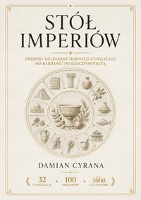 Stół imperiów - Damian Cyrana - ebook