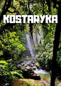 Kostaryka - Jakub Strzelecki - ebook
