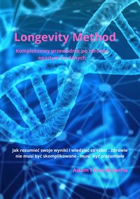 Longevity Method - Plan Treningowy - Ewa Balaena - ebook