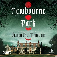 Newbourne Park - Jennifer Thorne - audiobook