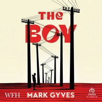 The Boy - Mark Gyves - audiobook