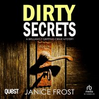 Dirty Secrets - Janice Frost - audiobook