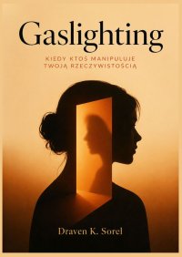 Gaslighting - Draven Sorel - ebook