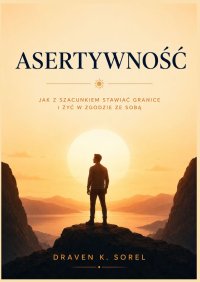 Asertywność - Draven Sorel - ebook