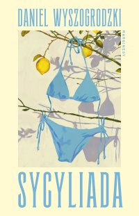 Sycyliada - Daniel Wyszogrodzki - ebook
