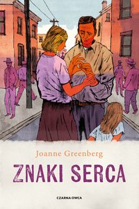 Znaki serca - Joanne Greenberg - ebook