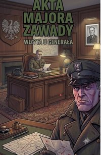 Akta Majora Zawady Wizyta u Generała - Bruno Blonski - ebook