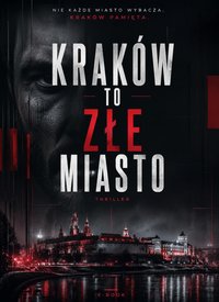 Kraków to złe miasto - Bruno Blonski - ebook