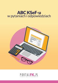 ABC KSeF-u w pytaniach i odpowiedziach - Opracowanie zbiorowe - ebook