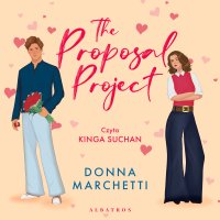 The proposal project. Projekt “Oświadczyny” - Donna Marchetti - audiobook