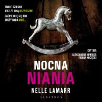 Nocna niania - Nelle Lamarr - audiobook