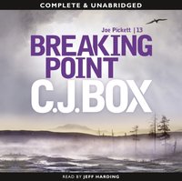 Breaking Point - C.J. Box - audiobook