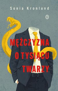 Mężczyzna o tysiącu twarzy - Sonia Kronlund - ebook