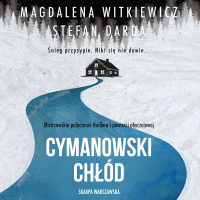 Cymanowski chłód - Magdalena Witkiewicz - audiobook