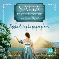 Zakładniczka przeszłości - Inger Harriet Hegstad - audiobook