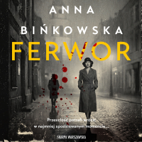 Ferwor - Anna Bińkowska - audiobook